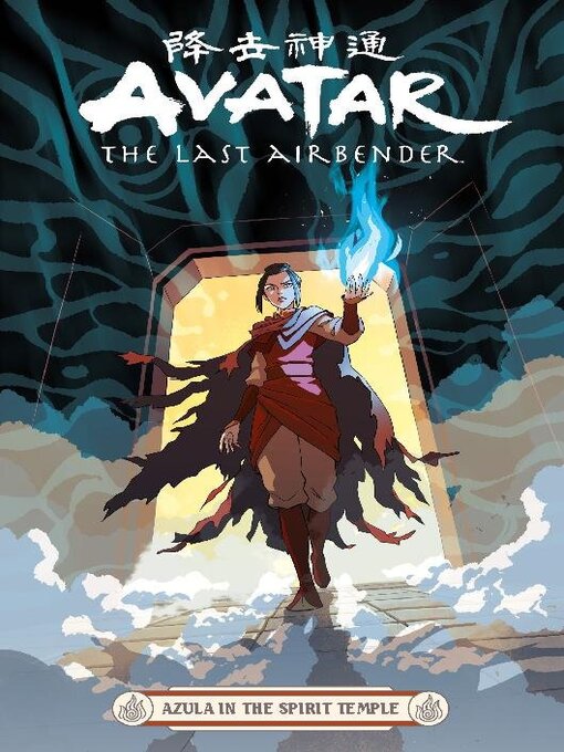 Title details for Avatar: The Last Airbender — Azula in the Spirit Temple by Faith Erin Hicks - Available